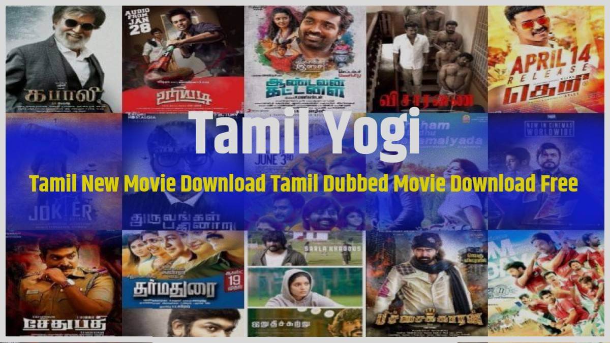 Tamil Yogi, Tamil New Movie Download Tamil Dubbed Movie Download Free